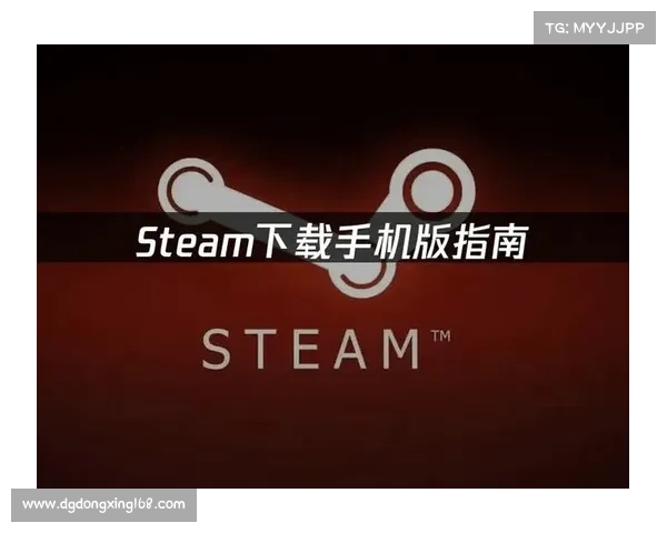 轻松掌握手机STEAM应用下载技巧轻松畅玩游戏世界 轻松掌握手机STEAM应用下载技巧轻松畅玩游戏世界